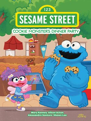 cover image of Cookie Monster's Dinner Party